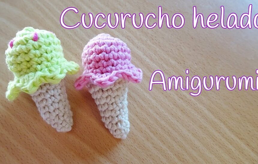 Cucuruchos helado amigurumi