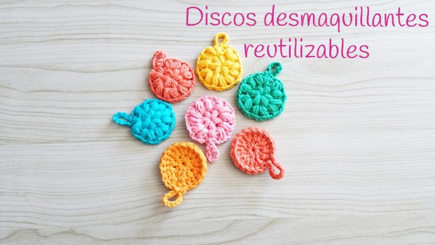 Cómo hacer discos desmaquillantes reutilizables a crochet